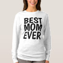 Search for best mom ever tshirts Mother