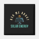 Search for solar energy magnets Environment
