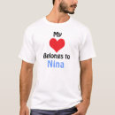 Search for nina tshirts I love nina