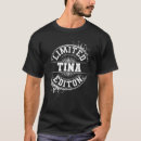 Search for tina tshirts Funny