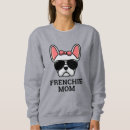 Search for frenchie hoodies Frenchie dog mum