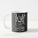 Search for teacher wife mugs Mum