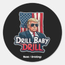 Search for drilling stickers Drill baby drill