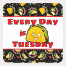 Search for tuesday stickers Mexican food
