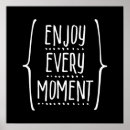 Search for enjoy posters Quotes