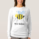 Search for happy bee tshirts Be kind