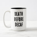 Search for death before decaf mugs Skeleton