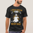 Search for geist tshirts Backyard chickens