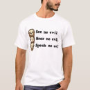 Search for see no evil tshirts Humour