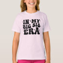 Search for big sis tshirts Sister