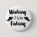 Search for funny fishing badges Quote