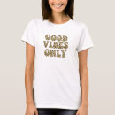 Search for good vibes only womens tshirts Cute