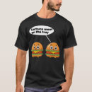 Search for tray tshirts Food