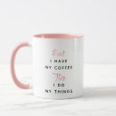 Search for my first mugs Humour