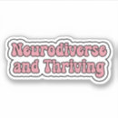 Search for thrive stickers Neurodivergent