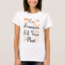 Search for francais tshirts Language