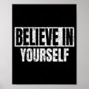 Search for believe in yourself posters Quotes