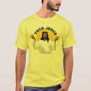 Search for taco jesus tshirts Mexican