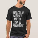 Search for malcolm tshirts Maya
