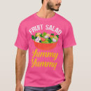 Search for fruit salad tshirts Gardening