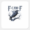 Search for funny raven stickers F caw f