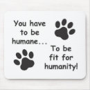 Search for humanity mousepads Humane
