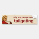 Search for no tailgating bumper stickers Humour