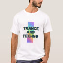 Search for festival tshirts Trance