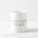 Search for love of my life mugs Black and white