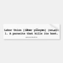 Search for labour bumper stickers Free market