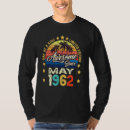 Search for awesome since 1962 tshirts May