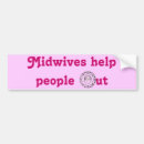 Search for midwife bumper stickers Women