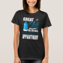Search for appointment tshirts Great