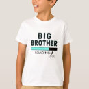 Search for pregnancy announcement kids tshirts Big brother