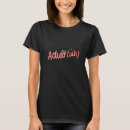 Search for adult ish tshirts Old