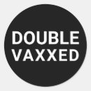 Search for vaxxed stickers Vaccinated