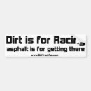 Search for dirt bumper stickers Track
