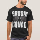 Search for funny groomsmen tshirts To my groom