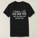 Search for engaged tshirts Love and marriage