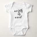 Search for worth the wait baby clothes Cute