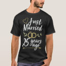 Search for 25th wedding anniversary tshirts Cute
