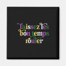 Search for bon temps magnets Bourbon street