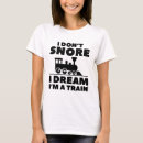 Search for snore tshirts I don't snore