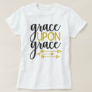 Search for grace tshirts Christian