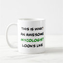 Search for mycologist mugs Mycology