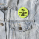 Search for funny daughter badges Father
