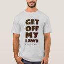 Search for get off my lawn tshirts Old
