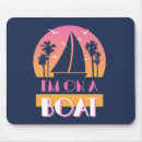 Search for pop culture mousepads On a boat