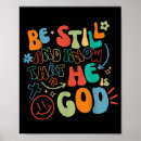Search for be still and know posters Fun