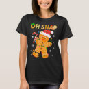 Search for funny baking tshirts Gingerbread